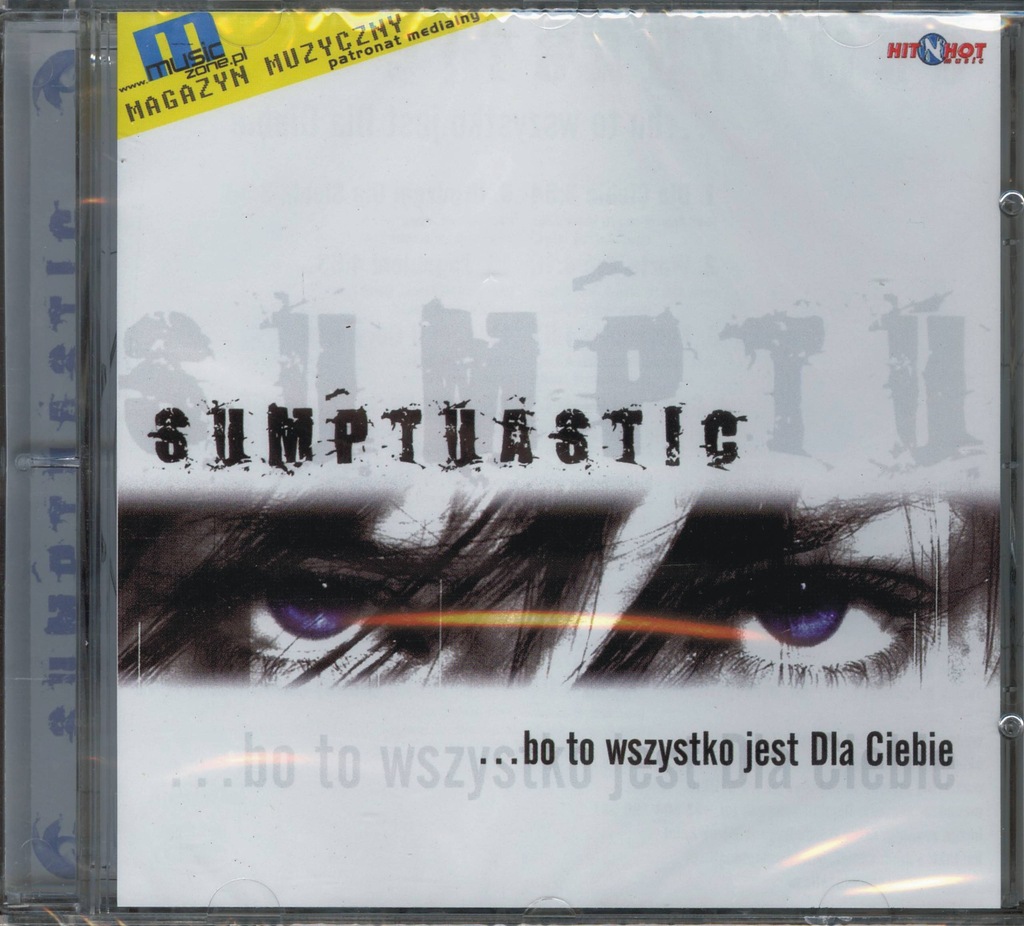 SUMPTUASTIC - ... bo to wszystko jest dla ciebie