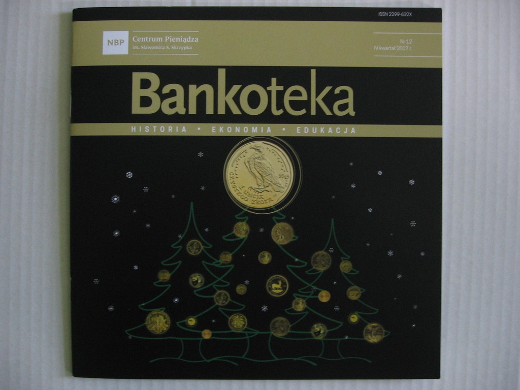 Centrum Pieniądza BANKOTEKA IV kwartał 2017 nr.12