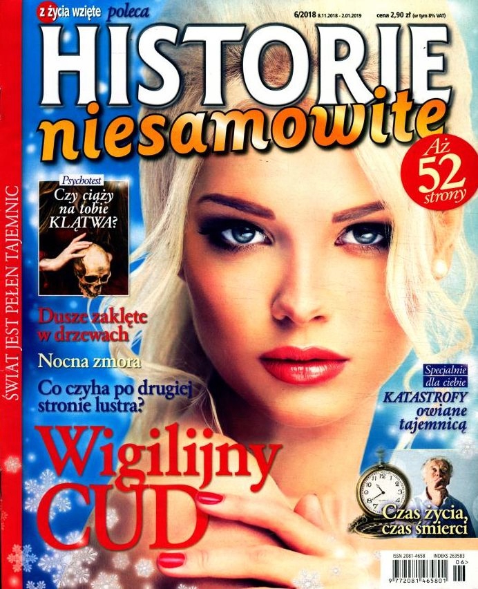 HISTORIE NIESAMOWITE nr 6/18 poleca Z życia wzięte