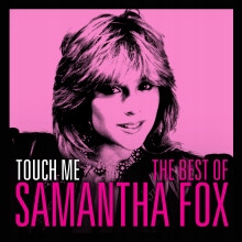 SAMANTHA FOX Touch Me The Very Best Of Sam... CD