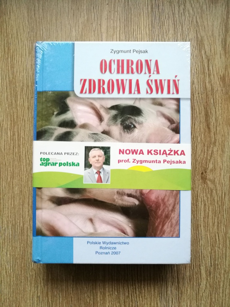 OCHRONA ZDROWIA ŚWIŃ Zygmunt Pejsak 2007 - 7220979304 - Oficjalne ...