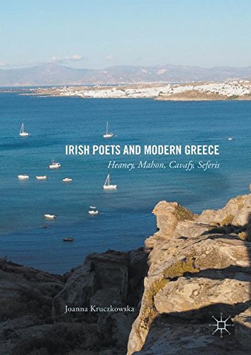 Joanna Kruczkowska Irish Poets and Modern Greece H