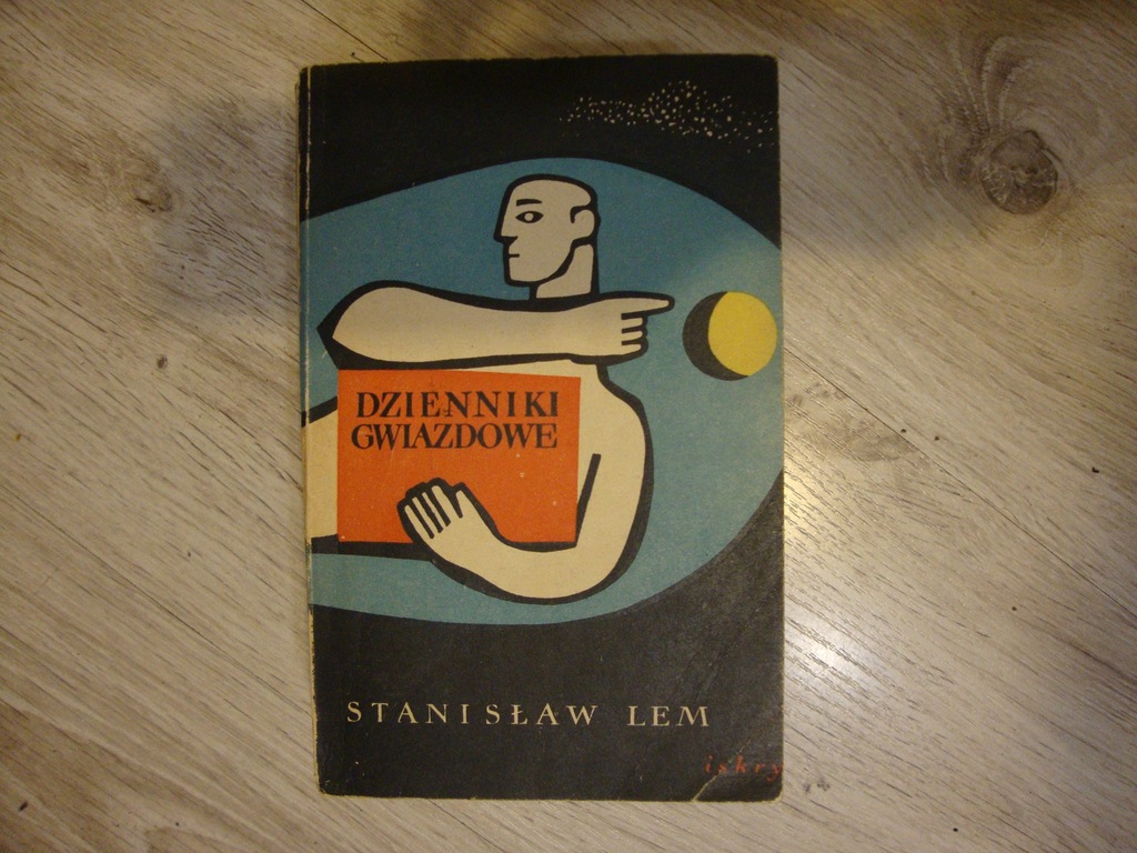 Dzienniki gwiazdowe - Stanisław Lem wyd. 1 - 1957