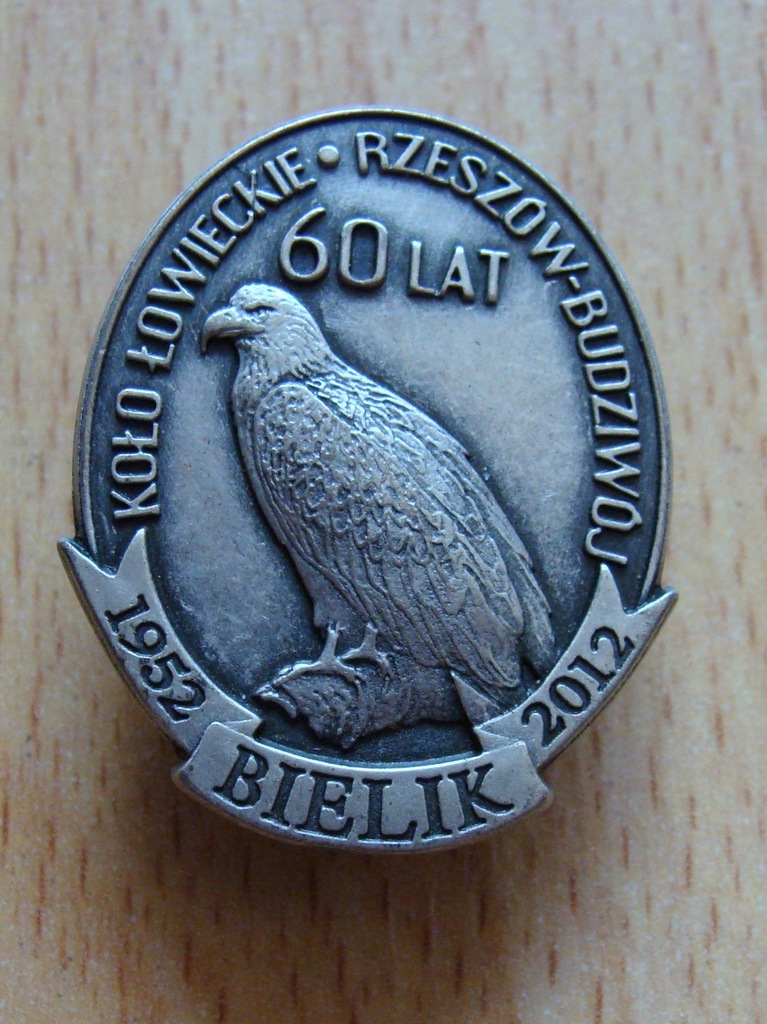 KOŁO ŁOWIECKIE BIELIK RZESZÓW BUDZIWÓJ ODZNAKA