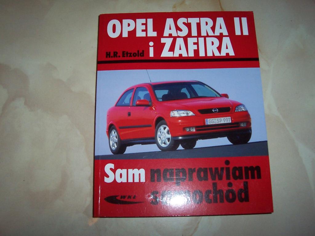 Opel Astra II i Zafira książka ŁÓDZ 7410547780
