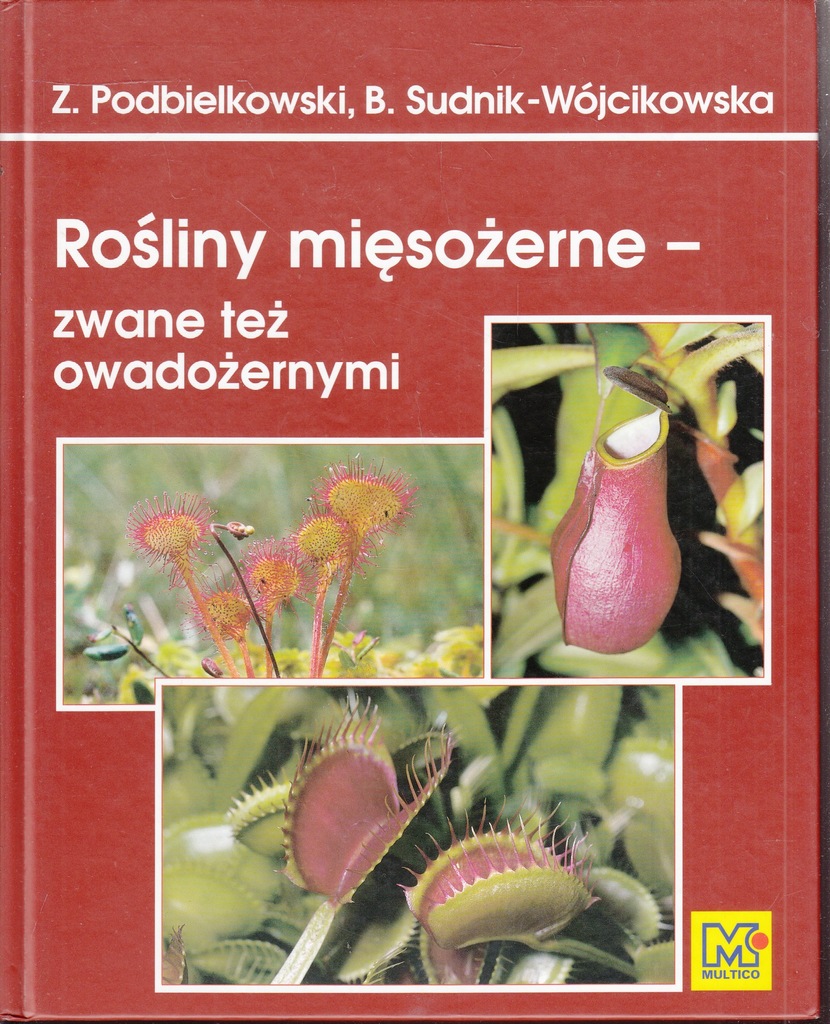 ROŚLINY MIĘSOŻERNE ZWANE TEŻ OWADOŻERNYMI
