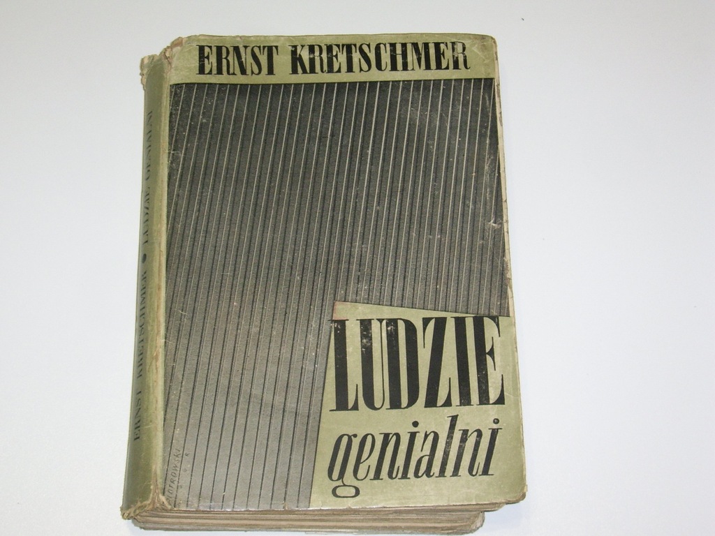Ludzie genialni - Ernst Kretschmer -1938 r. Wyd- 2