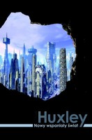 Nowy Wspaniały świat - Huxley Aldous