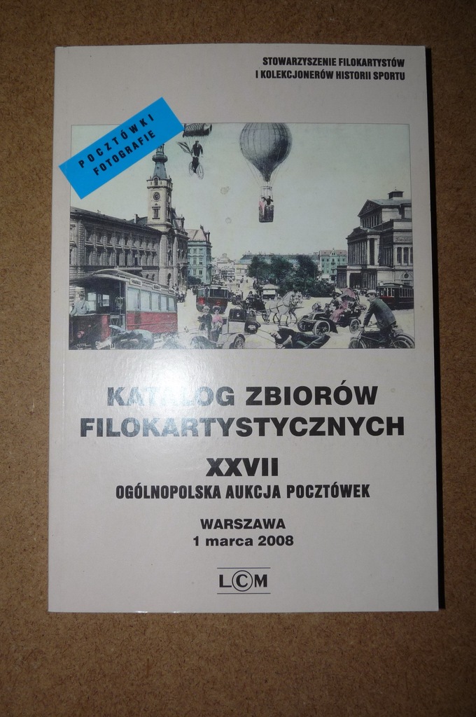 Katalog Aukcyjny Pocztówek WARSZAWA  XXVII