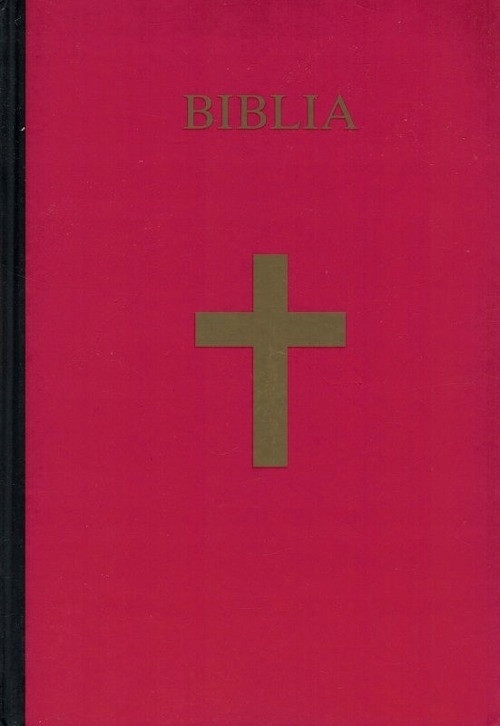 Biblia Poznańska Pismo Święte Stary i Nowy Testame