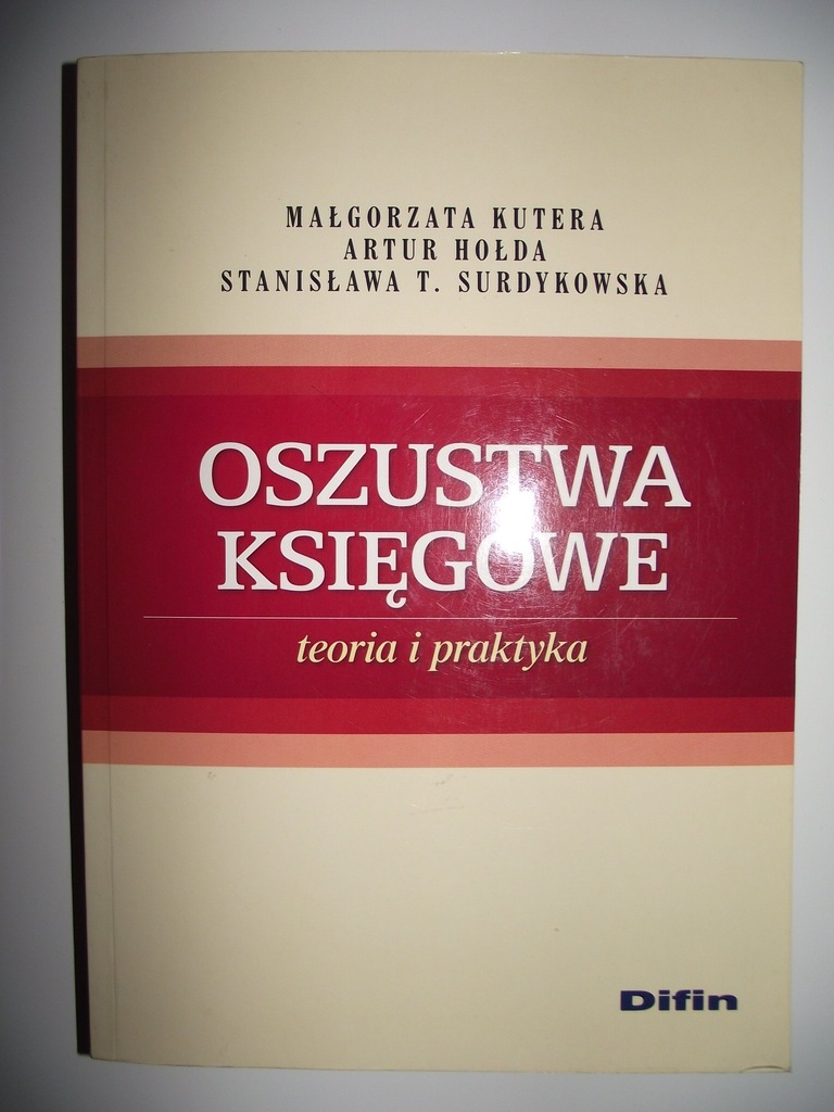 OSZUSTWA KSIĘGOWE-TEORIA I PRAKTYKA