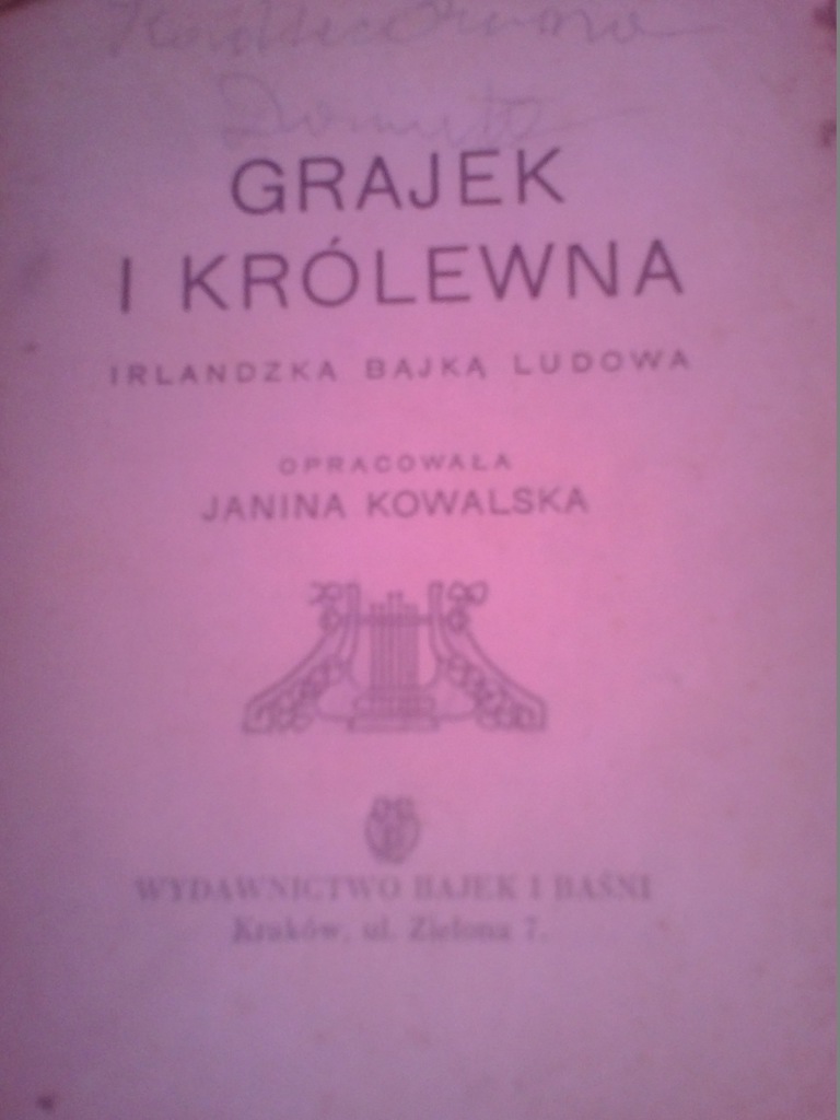 Grajek i Królewna. Irlandzka bajka ludowa 1946