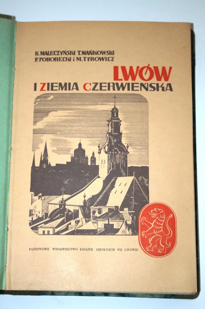 LWÓW i ziemia czerwieńska ( wyd. przedwoj. )