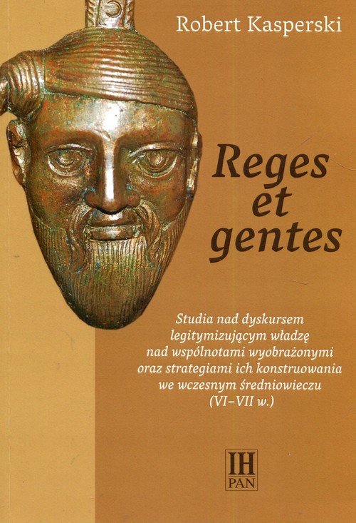 Robert Kasperski  - Reges et gentes