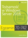 Экзамен 70-742 Идентификация в Windows Server Уоррен