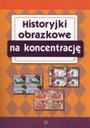  Názov Historyjki obrazkowe na koncentrację