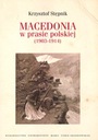  Názov Macedonia w prasie polskiej (1903-1914)