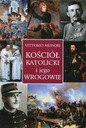  Názov Kościół katolicki i jego wrogowie