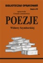 Poezje W Szymborska Biblioteczka Opracowania no.