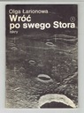 Olga Łorionowa - WRÓĆ PO SWEGO STORA (wyd.1985)