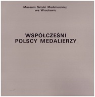 Медальерство медали современные польские медальеры