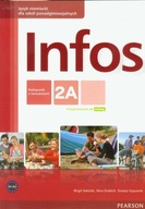 Infos 2A Podręcznik z ćwiczeniami z płytą CD Kurs podstawowy