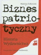 Biznes patriotyczny Historia Wydawnictwa CDN