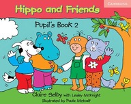 Hippo and Friends 2 Pupil's Book Claire Selby