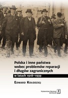 Polska i inne państwa wobec problemów reparacji i długów zagranicznych w la