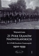 21 Pułk Ułanów Nadwiślańskich 1920-1939 Tom 1