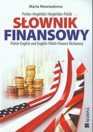 Słownik finansowy polsko-angielski angielsko-polski Maria Niewiadoma