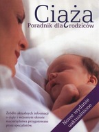 Ciąża Poradnik dla rodziców Praca zbiorowa