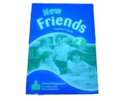 NEW FRIENDS 2 książka nauczyciela Teacher's book