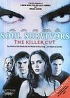 SOUL SURVIVORS (POZA ŚWIADOMOŚCIĄ) - DVD 2002
