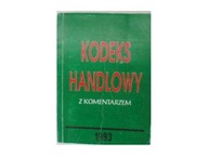 kodeks handlowy z komentarzem - 1993 24h wys