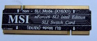 SLI mostík MSI MS-4054 VER 1.0 100% OK OtW