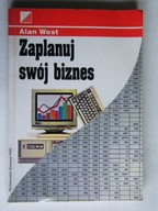 ZAPLANUJ SWÓJ BIZNES Alan WEST