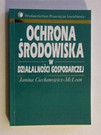 OCHRONA ŚRODOWISKA DZIAŁALNOŚCI GOSPODARCZEJ MCLEA