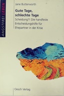 Gute Tage, schlechte Tage - Jane Butterworth