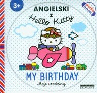 Angielski z Hello Kitty Moje urodziny Audiobook 3+