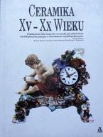 CERAMIKA XV - XX WIEKU wydanie albumowe