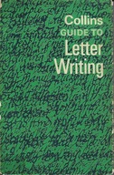 Rivers - COLLINS GUIDE TO LETTER WRITING