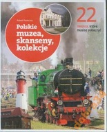 Polskie muzea skanseny kolekcje Pasieczny
