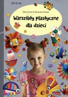 Warsztaty plastyczne dla dzieci Marcelina Grabowska-Piątek