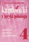 Kartkówki z języka polskiego SP kl.4 Krystyna Wodzinowska