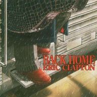 CD Back Home Eric Clapton Nowa w FOLII