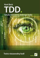 TDD. Sztuka tworzenia dobrego kodu. Kent Beck [stan db]