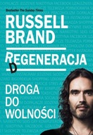 Regeneracja, droga do wolności Russell Brand