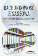 Rachunkowość finansowa Sawicka Joanna, Stronczek Anna
