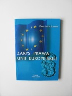 ZARYS PRAWA UNII EUROPEJSKIEJ TORUŃ 95/POLITYKA UE